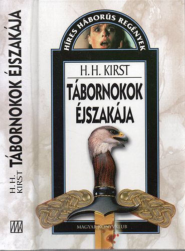 H.H. Kirst - Tbornokok jszakja