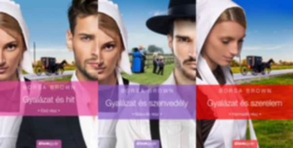 Borsa Brown - Gyal�zat sorozat 1-3. (Gyal�zat �s hit, Gyal�zat �s szenved�ly, Gyal�zat �s szerelem)