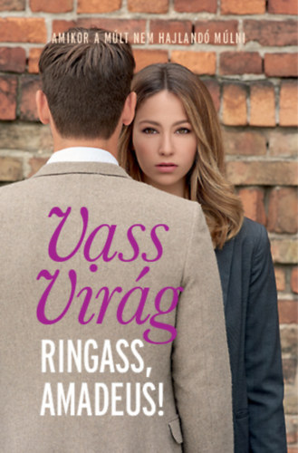 Vass Virg - Ringass, Amadeus!