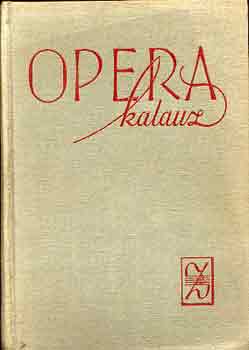 Balassa Imre-Gál György Sándor - Operakalauz