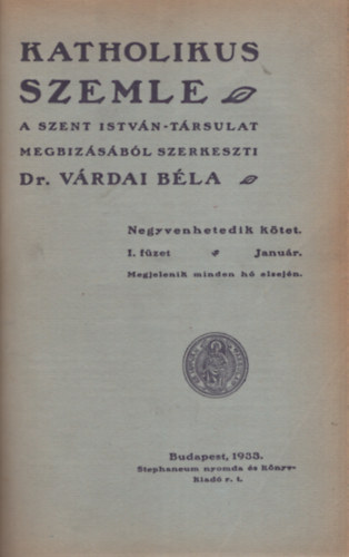 Vrdai Bla dr.  (szerk.) - Katholikus szemle 46. ktet, II. flv