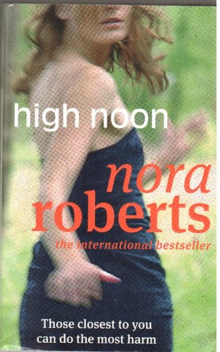 J. D. Robb  (Nora Roberts) - High Noon