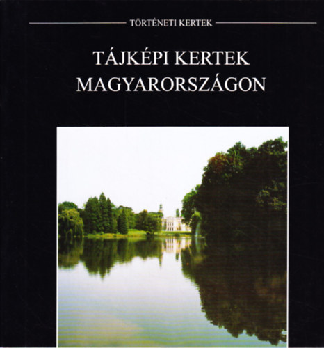 Trtneti kertek -Tjkpi kertek Magyarorszgon