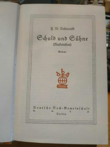 F. M. Dostojewski - Raskolnikow (Schuld und Sühne)