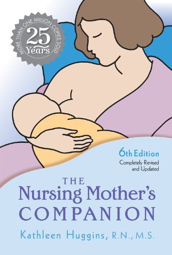 Kathleen Huggins - Nursing Mother's Companion