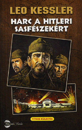 Leo Kessler - Harc a hitleri Sasf�szek�rt