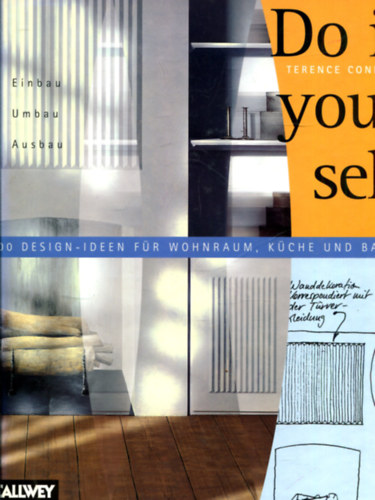 John McGowan - Roger DuBern - Do it Yourself - 100 Design (Ideen fr wohnraum, kche und bad)