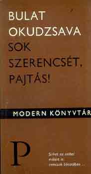 Bulat Okudzsava - Sok szerencs�t, pajt�s!