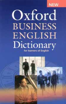 Dilys Parkinson - Oxford Business english dictionary for learners of english
