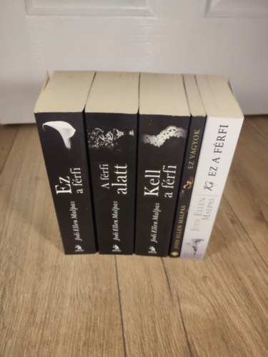 Jodi Ellen Malpas - Ez a f�rfi teljes sorozat (5 darab k�nyv) / Ez a f�rfi, A f�rfi alatt, Kell a f�rfi, Ez vagyok, Ki ez a f�rfi