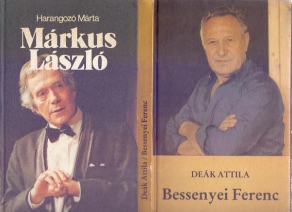 Harangoz� M�rta - De�k Attila - M�rkus L�szl� + Bessenyei Ferenc (2 m�)