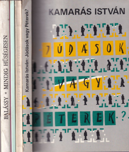 Gál Ferenc, Kamarás István, Nemeshegyi Péter Balássy László - 4 db valllás könyv: Istentől istenhez, Júdások vagy Péterek?, A kereszténység mint vallás, Mindig hűségesen