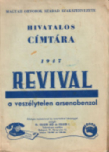 Magyar Orvosok Szabad Szakszervezete hivatalos címtára 1947