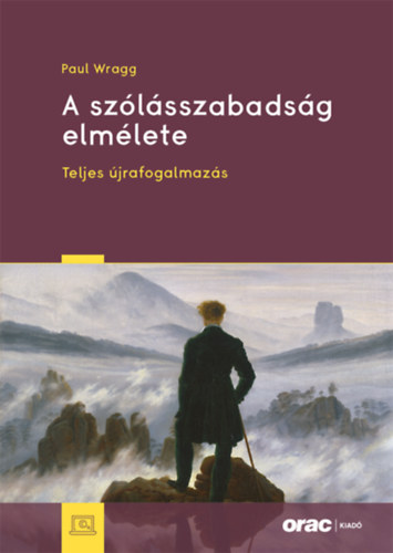 Paul Wragg - A szólásszabadság elmélete