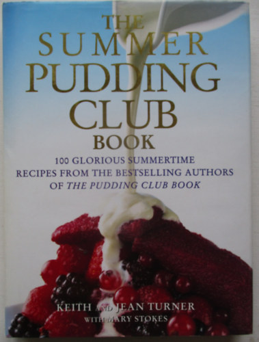 Keith and Jean Turner - The summer pudding club book
