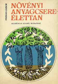 Farkas G�bor - N�v�nyi anyagcsere�lettan