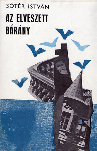 Sőtér István - Az elveszett bárány