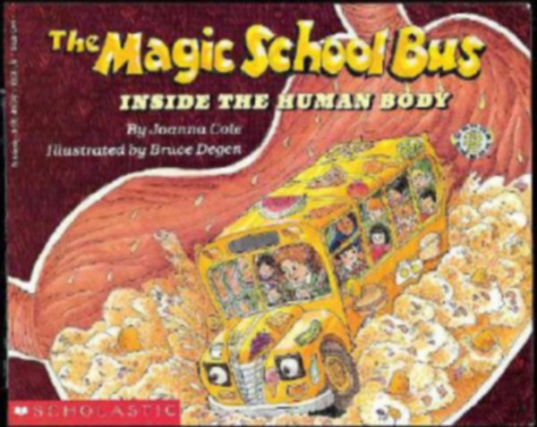 Joanna Cole - The Magic School Bus - Inside the Human Body