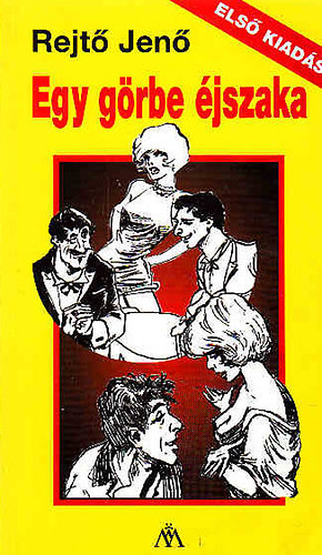 Rejt� Jen� - Egy g�rbe �jszaka