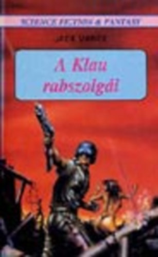 Jack Vance - A Klau rabszolg�i
