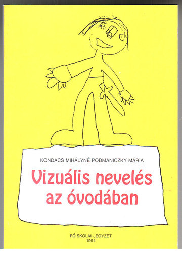 Kondacs Mihlyn; Podmaniczky Mria - Vizulis nevels az vodban