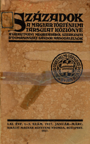 Századok 1927. LXI. évfolyam (teljes)