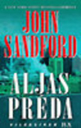 John Sandford - Aljas prda