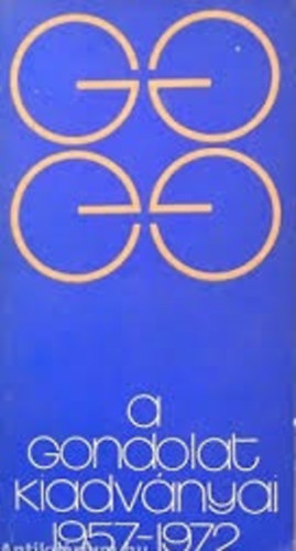 Tamaskó Ödön - A Gondolat kiadványai 1957-1972.