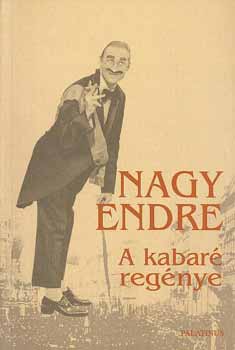 Nagy Endre - A kabar� reg�nye