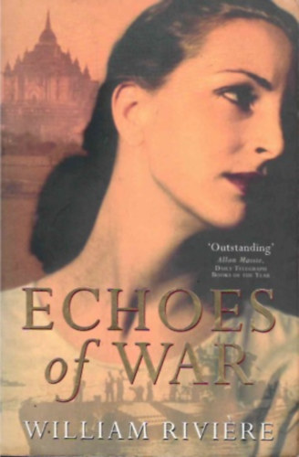 William Riviere - Echoes of War
