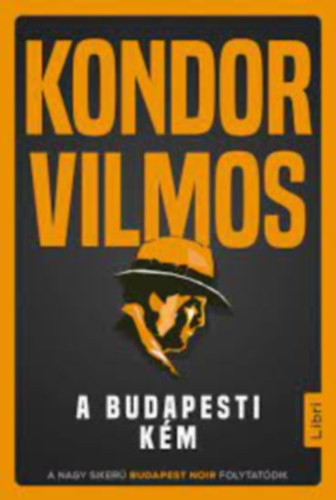 Kondor Vilmos - A budapesti k�m