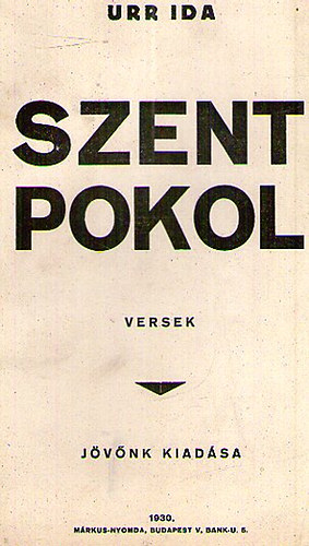 Urr Ida - Szent pokol