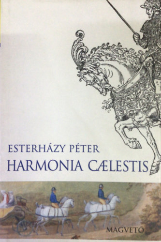 Esterh�zy P�ter - Harmonia Caelestis