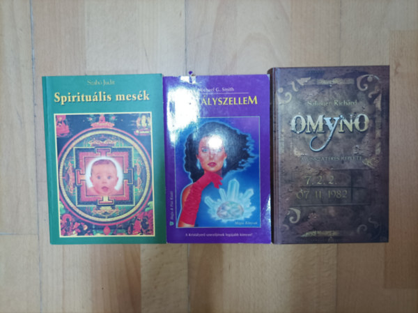 Salinger Rich�rd, Michael G. Smith Szab� Judit - 3 ezoterikus k�nyv: Omyno - A visszat�r�s k�plete, Spiritu�lis mes�k, Krist�lyszellem