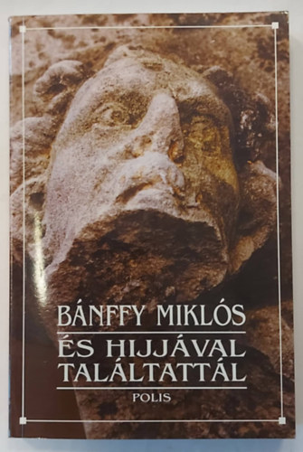 B�nffy Mikl�s - �s hijj�val tal�ltatt�l