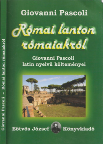 Giovanni Pascoli - R�mai lanton r�maiakr�l