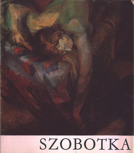 Szobotka Imre (1890-1961) eml�kki�ll�t�sa