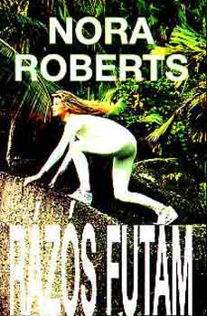 J. D. Robb  (Nora Roberts) - Rzs futam