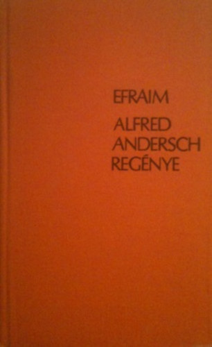 Alfred Andersch - Efraim