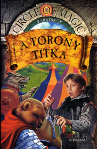 Debra Doyle; James D. Macdonald - A torony titka - Varzskr II.