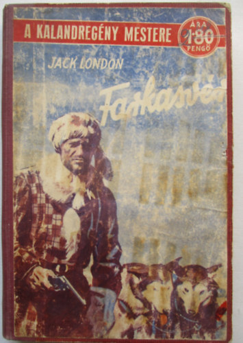 Jack London - Farkasv�r (White Fang)