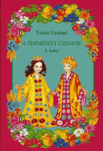 Tolnai Gyuln - A termszet zenete II.
