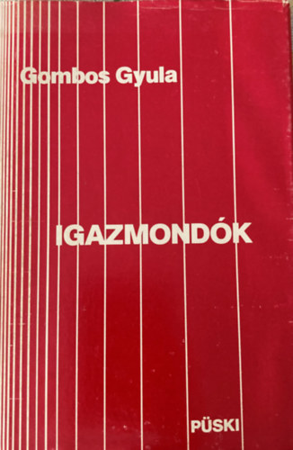 Gombos Gyula - Igazmond�k