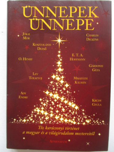 Kirly Levente  (szerk.) - nnepek nnepe