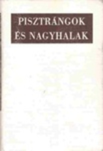 Berkesi Andrs - Pisztrngok s nagyhalak