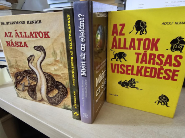 Dr. Jeffrey Moussaieff Masson, Adolf Remane Steinmann Henrik - 4db kötet állatokról, KÖNYVMENTŐ AJÁNLAT: Az állatok násza+ Építőművészek az állatvilágban+ Miért sír az elefánt?+ Az állatok társas viselkedése