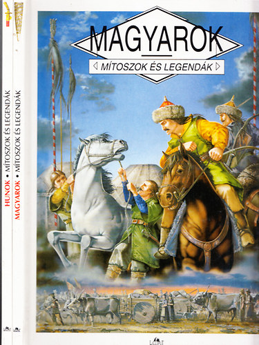 Dibás Gabriella (szerk.) - Mítoszok és legendák 3 db (Magyarok + Hunok + Európa)