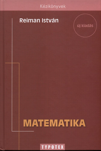 Reiman Istv�n - Matematika