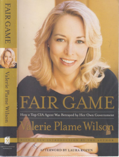 Valerie Plame Wilson - Fair Game