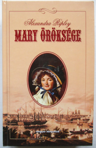 Alexandra Ripley - Mary �r�ks�ge